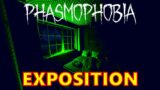 Phasmophobia – Exposition Update First Look & Impressions