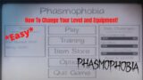 [Phasmophobia] How To Change Your Level and Equipment!