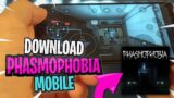 Phasmophobia Mobile Download iOS Android Tutorial! (PLAY IT NOW)