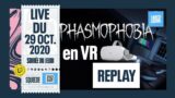 REDIFF LIVE SQUEEZIE PHASMOPHOBIA VR + PACIFY FT. LOCK, DOIGBY, GOTAGA (29/10/2020)