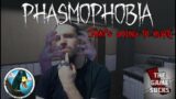 Solving things beyond the grave! // PHASMOPHOBIA