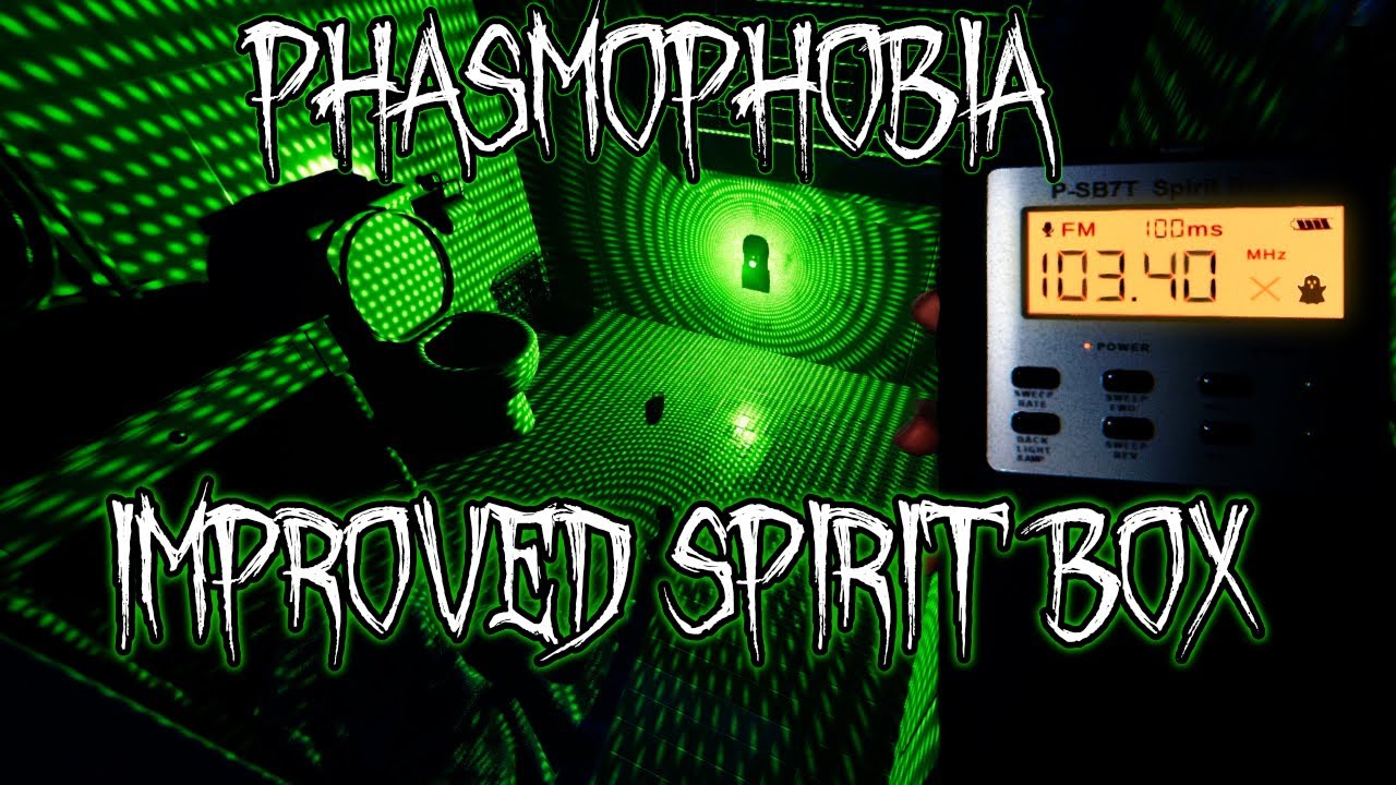 Phasmophobia spirit box questions 2021