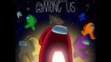 Among US + Phasmophobia #PassionOfGaming