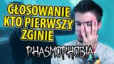 CHAT ROBI ZAKŁADY KTO PIERWSZY UMRZE | Phasmophobia [#5] | BLADII