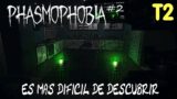 Phasmophobia #2 | Temporada 2 | Es mas dificil de descubrir