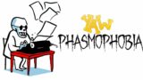 Phasmophobia: DEADLY GHOST WRITER