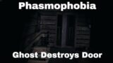 Phasmophobia VR – Ghost Rips Door Off