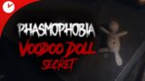 VOODOO DOLL JUMPSCARE | Phasmophobia