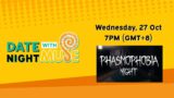 Date Night with Muse: Phasmophobia Night