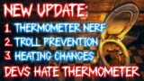 EVEN MORE Thermometer Nerfs – v0.25.1 Phasmophobia Patch notes