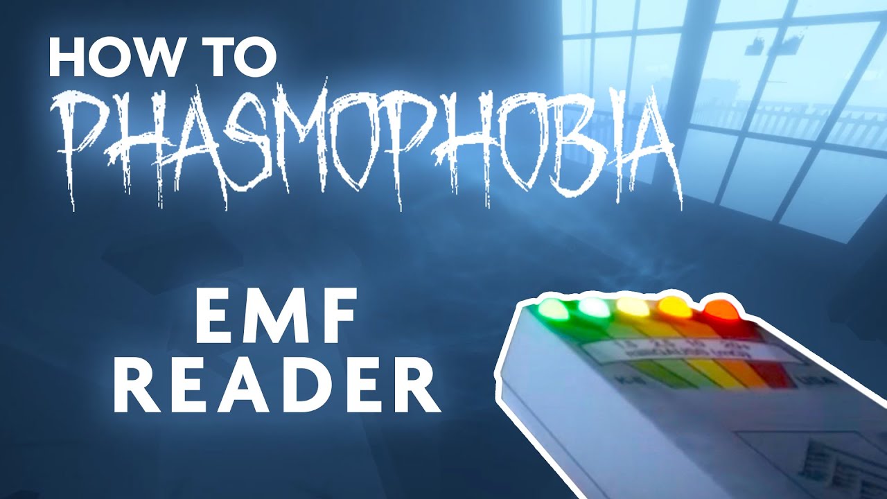 How To Use the EMF Reader - Phasmophobia - Phasmophobia videos