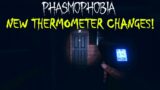 MAJOR thermometer changes in Phasmophobia – Testing the new Beta update