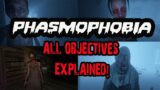 Phasmophobia All Objective's Explained – Tips and Tricks!