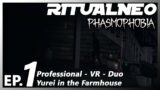 Phasmophobia VR | Professional | Farmhouse | Yurei | Duo
