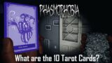 Phasmophobia | What are the 10 Tarot Cards?