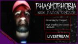 BACK TO GHOST HUNTING WE GO! || Phasmophobia (Patch Update) [LIVE] (Ft: Brandon & Bailee)