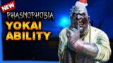 NEW Yokai Ability EXPLAINED | Phasmophobia