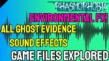 Phasmophobia Ghost Evidence Sound Effects & Ambient Sounds to pay attention to! Game Files Explored