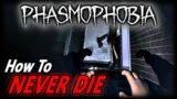 Phasmophobia How To Never Die During a Hunt