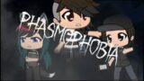 Phasmophobia The Musical | Gacha Life Music Video