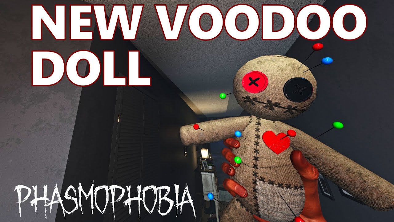 phasmophobia voodoo doll