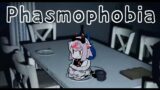 【Phasmophobia】寺生まれのＰさん（調査するだけ）