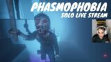 A Paranormal Nightmare  | Phasmophobia Solo Stream