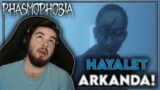 HAYALET ARKANDA! | Phasmophobia