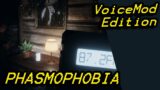 PHASMOPHOBIA | VoiceMod – Give Us A Sign Edition