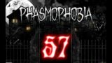PHASMOPHOBIA W/ FRIENDS |57|