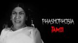 Phasmophobia EP 1 | Tamil GamePlay