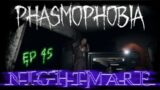 Phasmophobia | Prison | NIGHTMARE | Solo | No Commentary | Ep 45