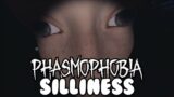 Phasmophobia Silliness