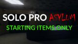 Phasmophobia: Solo Pro Asylum – Starting Items Only Challenge!