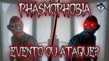 Phasmophobia – Tutorial de como identificar evento de aparição e início de caçada