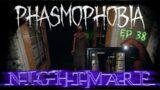 Phasmophobia | Willow Street House | NIGHTMARE | Solo | No Commentary | Ep 38