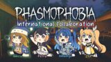 【Phasmophobia】Phasmo & Chill: with ZEA, Petra and Amamiya Senpai!【NIJISANJI ID｜Amicia Michella】