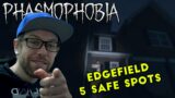 5 SAFE SPOTS SUR EDGEFIELD ! | Phasmophobia Update V0.6 FR |