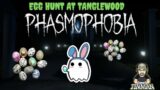Easter-egg hunt Tanglewood episode -Phasmophobia