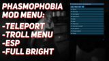 PHASMOPHOBIA BEST NEW HACK | MOD MENU | FREE 2022