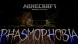 PHASMOPHOBIA In MINECRAFT