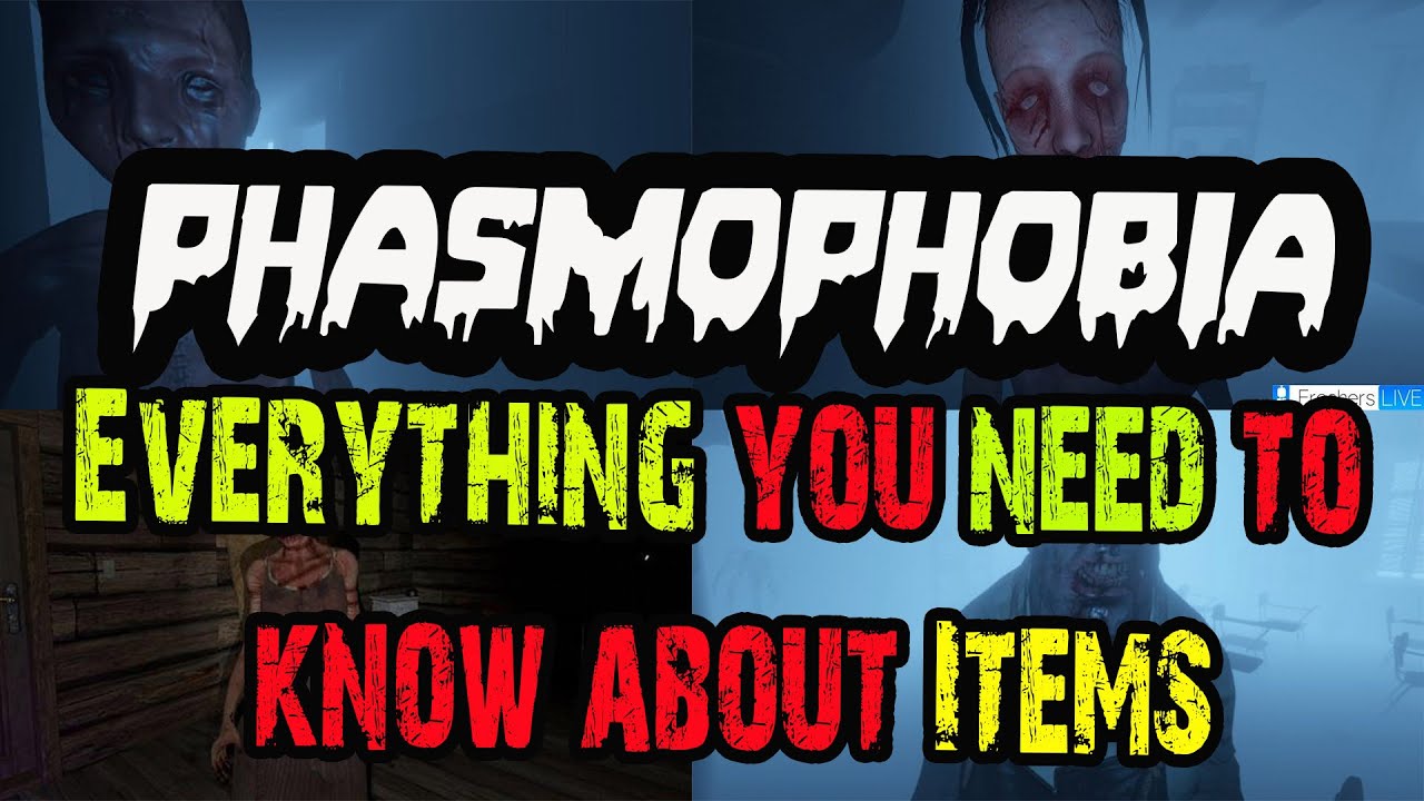 Phasmophobia All Items Explained Tips & Tricks! Phasmophobia videos