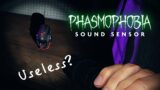 Sound Sensor – Hit or Miss? | Phasmophobia