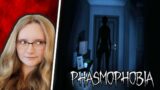 PHASMOPHOBIA NOW!