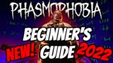 Phasmophobia Beginner's Guide For 2022