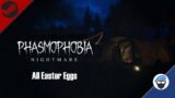 Phasmophobia Nightmare – All Easter Eggs – Halloween Update 2021