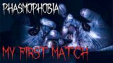 When First Time in Phasmophobia…