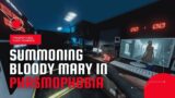 Summoning Bloody Mary In Phasmophobia | Funny Phasmophobia Moments