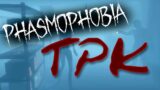 Phasmophobia – Total. Player. Kill.