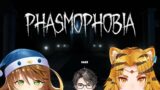 【Phasmophobia】Phasmo noob get carried by pros 【Taka Radjiman】